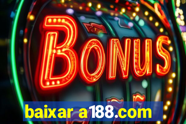 baixar a188.com